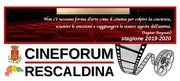 CINEFORUM RESCALDINA Stagione 2019-2020