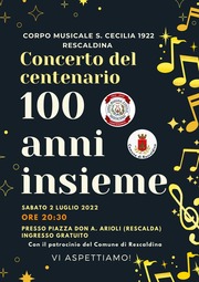 CONCERTO DEL CENTENARIO - 100 ANNI INSIEME