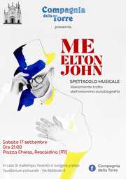 SPETTACOLO MUSICALE «ME ELTON JOHN»