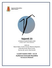 VAJONTS 23 - UN'AZIONE CORALE DI TEATRO CIVILE